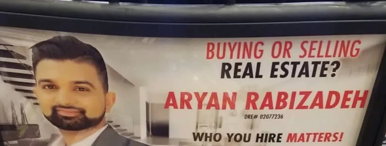 Aryan Rabizadeh's past shopping-cart advertisement reading “Buying or selling real estate? Aryan Rabizadeh, DRE# 02077236. Who you hire matters!”